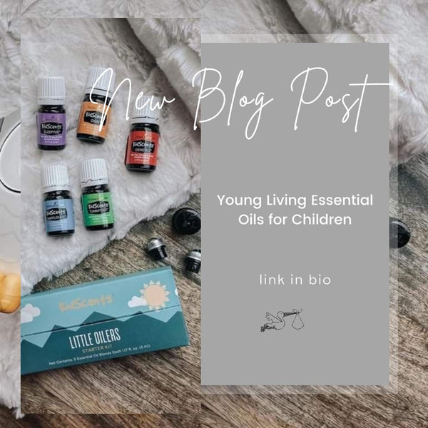 Young Living Essential Oils for Children