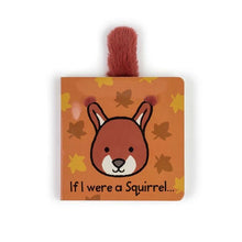 Jellycat - If I were a Squirrel Board Book